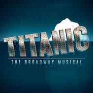 Titanic @ Theatre by the Sea (July 23-Aug 15, 2026)